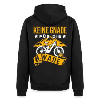Keine Gnade für die Wade Fahrrad TShirt Geschenk - Unisex Premium Bio Zip Hoodie - Schwarz - Hinten - Nico (187cm)