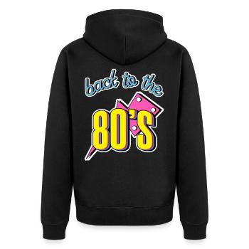 Back to the 80s 80s 80 Retro Vintage - Unisex Premium Organic Zip Hoodie - black - Back - Nico (187cm)