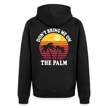 Dictons drôles de denglish palm apportez-moi palm - Veste à capuche bio Premium Unisexe - noir - Dos - Nico (187cm)