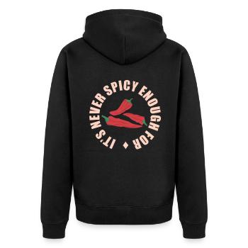 Scharfes Essen Liebhaber Es ist nie scharf genug f - Unisex Premium Bio Zip Hoodie - Schwarz - Hinten - Nico (187cm)