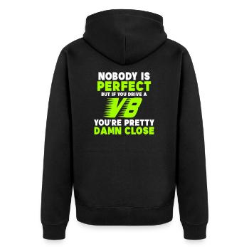 V8 Engine If You Drive Damn Close Gift - Unisex Premium Organic Zip Hoodie - black - Back - Nico (187cm)