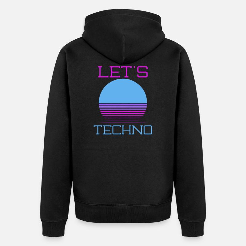Techno Musique Let’s Techno - Veste à capuche bio Premium Unisexe - noir