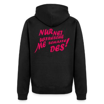 Lustiger Spruch Hessisch Motivationsspruch Arbeit - Unisex Premium Bio Zip Hoodie - Schwarz - Hinten - Nico (187cm)