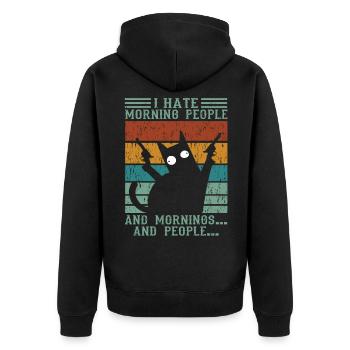 Cat I Hate morning people and mornings and people - Unisex Premium Bio Zip Hoodie - Schwarz - Hinten - Nico (187cm)