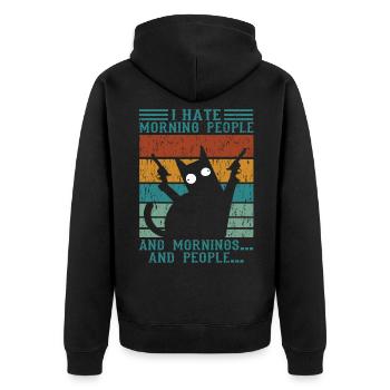 Cat I Hate morning people and mornings and people - Unisex Premium Bio Zip Hoodie - Schwarz - Hinten - Nico (187cm)