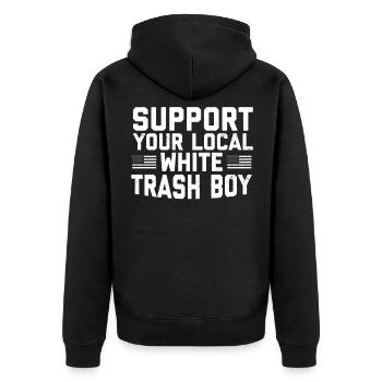Support Your Local White Trash Boy - Unisex Premium Organic Zip Hoodie - black - Back - Nico (187cm)