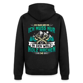 Ich muss nur Holz Machen Brennholz - Unisex Premium Bio Zip Hoodie - Schwarz - Hinten - Nico (187cm)