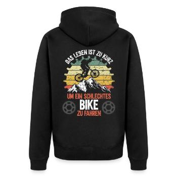 Das Leben Ist Zu Kurz Für Ein Schlechtes Bike - Unisex Premium Bio Zip Hoodie - Schwarz - Hinten - Nico (187cm)