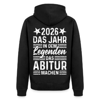 2026 Das Jahr in dem Legenden das Abitur machen - Unisex Premium Bio Zip Hoodie - Schwarz - Hinten - Nico (187cm)