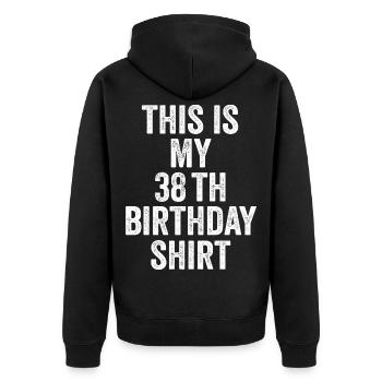 38. Geburtstag 38. Geburtstagsgeschenk - 38. Geburtstagsgeschenk - Unisex Premium Bio Zip Hoodie - Schwarz - Hinten - Nico (187cm)