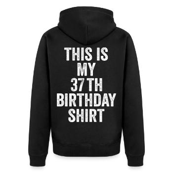 Cadeau 37e Anniversaire 37 ans - cadeau 37 ans - Veste à capuche bio Premium Unisexe - noir - Dos - Nico (187cm)
