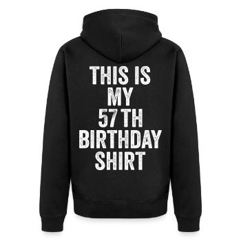 57. Jubiläum 57. Geburtstagsgeschenk – 57. Geburtstagsgeschenk - Unisex Premium Bio Zip Hoodie - Schwarz - Hinten - Nico (187cm)