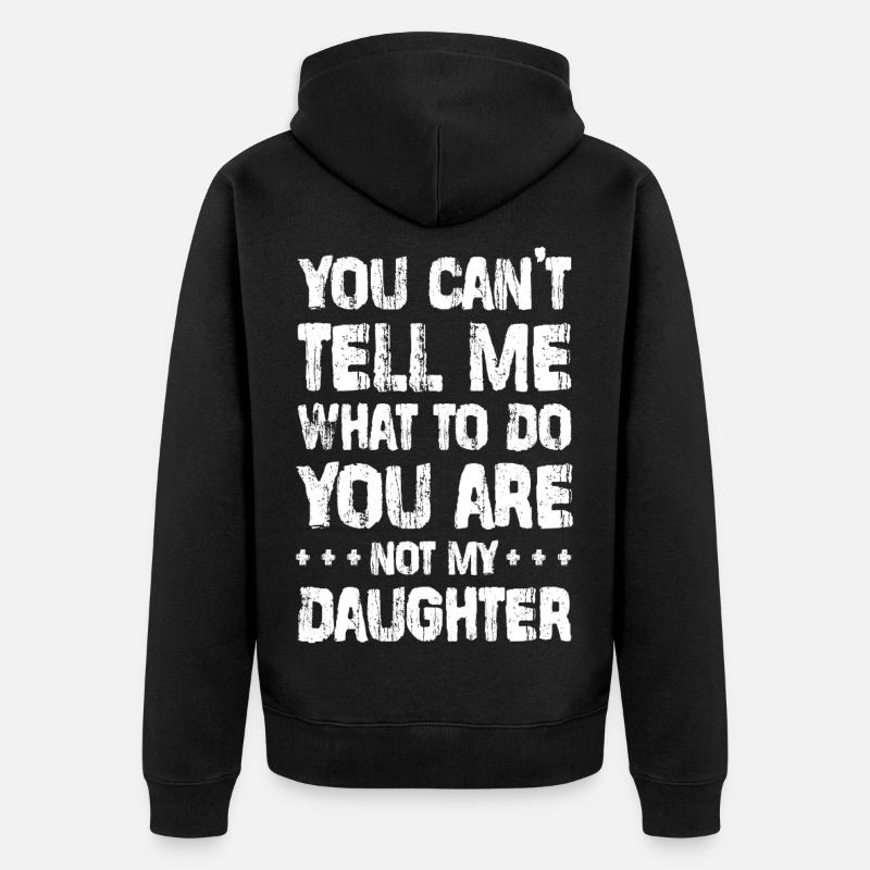 Tu n’as rien à me dire ! - Conception fille - Veste à capuche bio Premium Unisexe - noir