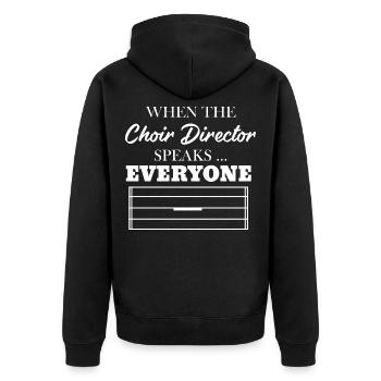 Choir director When the choir director speaks ... Jed - Unisex Premium Organic Zip Hoodie - black - Back - Nico (187cm)