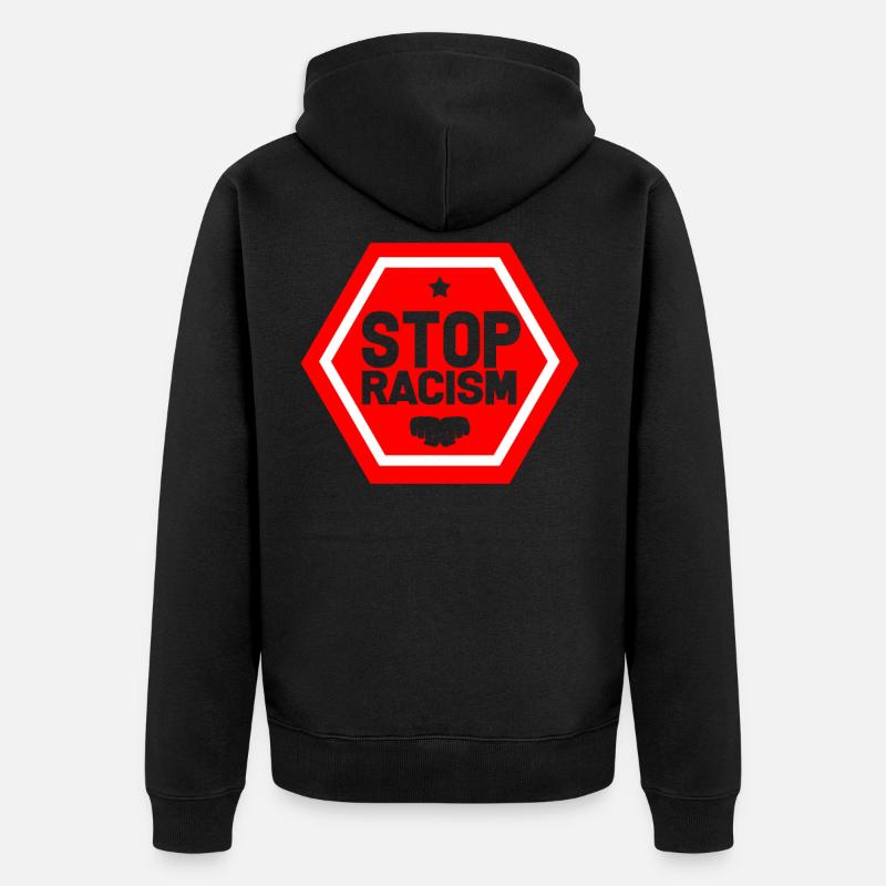 Stoppt Rassismus - Unisex Premium Bio Zip Hoodie - Schwarz