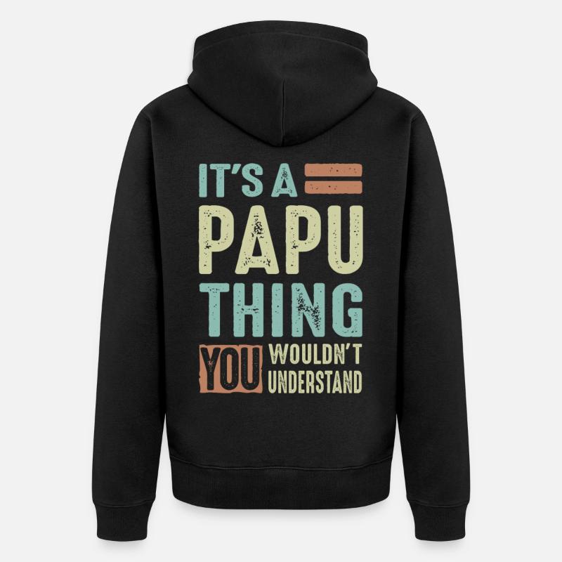 Es ist eine Papu-Sache - Unisex Premium Bio Zip Hoodie - Schwarz