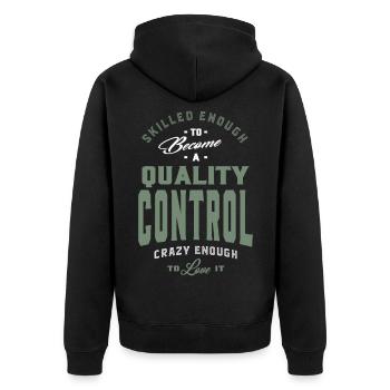 Contrôle de la qualité assez fou pour l'aimer - Veste à capuche bio Premium Unisexe - noir - Dos - Nico (187cm)