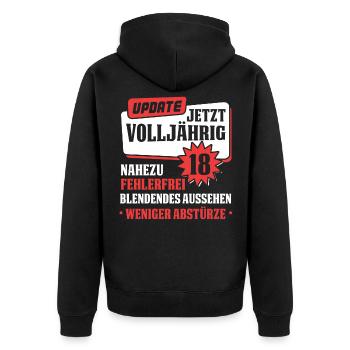 Update Volljährigkeit 18. Geburtstag 18 Geschenk - Unisex Premium Bio Zip Hoodie - Schwarz - Hinten - Nico (187cm)