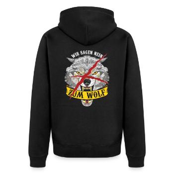 Wir Sagen Nein Zum Wolf Wildtier Prädator Geschenk - Unisex Premium Bio Zip Hoodie - Schwarz - Hinten - Nico (187cm)
