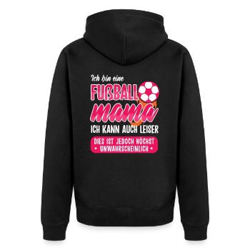 Fußball Mama Fußballer Fußballerin Mutter Geschenk - Unisex Premium Bio Zip Hoodie - Schwarz - Hinten - Nico (187cm)