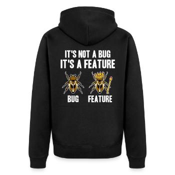 Bug & Feature Funny Programmer Coder Nerd Gift - Unisex Premium Organic Zip Hoodie - black - Back - Nico (187cm)
