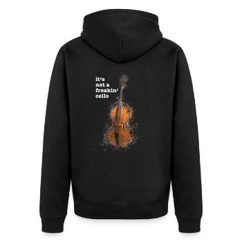 It's not a freakin' cello funny meme quote saying - Unisex Premium Organic Zip Hoodie - black - Back - Nico (187cm)
