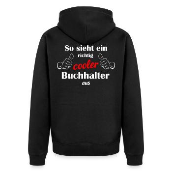 So sieht ein richtig cooler Buchhalter aus - Unisex Premium Bio Zip Hoodie - Schwarz - Hinten - Nico (187cm)