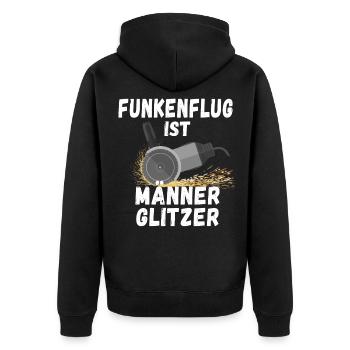 Lustig Spruch Funkenflug Männerglitzer Schlosser - Unisex Premium Bio Zip Hoodie - Schwarz - Hinten - Nico (187cm)