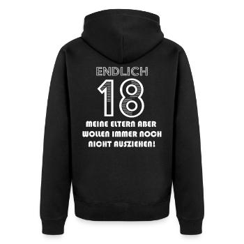 Endlich 18. Geburtstag Volljährig Spruch Sprüche - Unisex Premium Bio Zip Hoodie - Schwarz - Hinten - Nico (187cm)