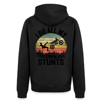 I Do All My Own Stunts Funny Motocross - Unisex Premium Organic Zip Hoodie - black - Back - Nico (187cm)