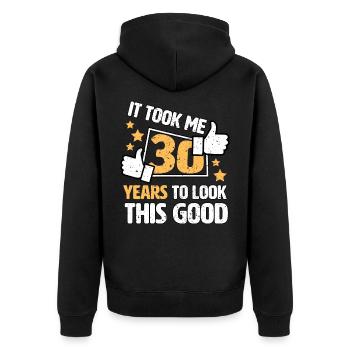 It took me 30 years to look this good gift 30th - Unisex Premium Bio Zip Hoodie - Schwarz - Hinten - Nico (187cm)