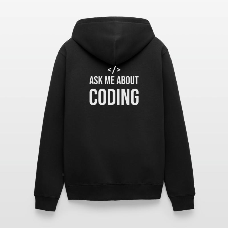 Drôle de programmeur disant Coding Informatik IT Veste à capuche bio Premium Unisexe