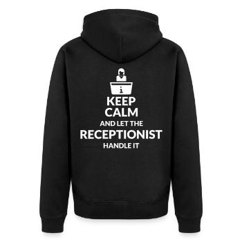 Behalten Sie Ruhig, Lassen Sie Die Rezeptionistin - Unisex Premium Bio Zip Hoodie - Schwarz - Hinten - Nico (187cm)