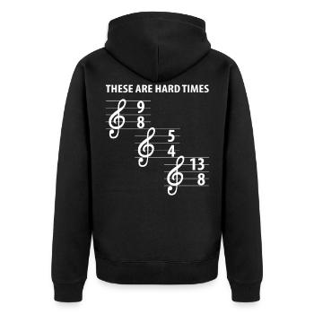 These Are Hard Difficult Times Music - Unisex Premium Organic Zip Hoodie - black - Back - Nico (187cm)