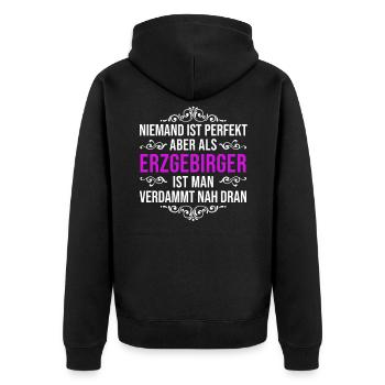 Erzgebirge Spruch Aue Sachsen Perfekt Erzgebirgler - Unisex Premium Bio Zip Hoodie - Schwarz - Hinten - Nico (187cm)
