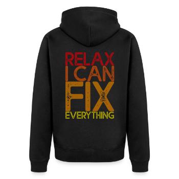 Relax I Can Fix Everything 4 - Unisex Premium Organic Zip Hoodie - black - Back - Nico (187cm)