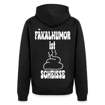 Fäkalhumor ist Scheisse  Kack Haufen - Unisex Premium Bio Zip Hoodie - Schwarz - Hinten - Nico (187cm)