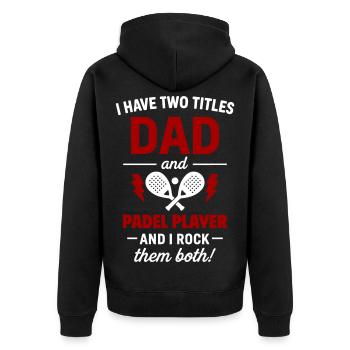 Padel-Papa geschenkt Vatertagsweihnachten - Unisex Premium Bio Zip Hoodie - Schwarz - Hinten - Nico (187cm)