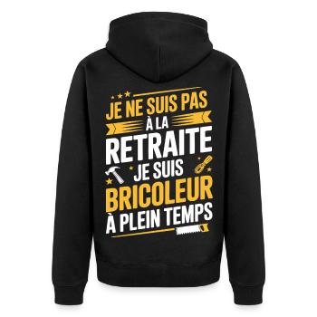 Bricoleur à plein temps pas à la retraite - Veste à capuche bio Premium Unisexe - noir - Dos - Nico (187cm)