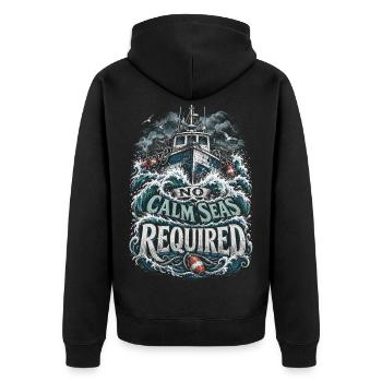 Hummerfänger Hummerfischer No Calm Seas Required - Unisex Premium Bio Zip Hoodie - Schwarz - Hinten - Nico (187cm)