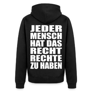 Jeder Mensch hat das Recht Rechte zu haben - Unisex Premium Bio Zip Hoodie - Schwarz - Hinten - Nico (187cm)