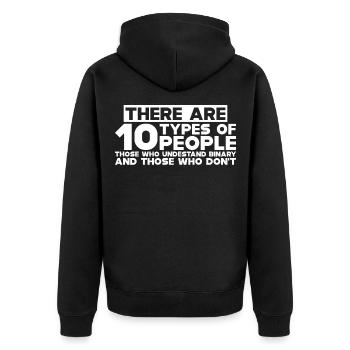 There Are 10 Types Of People, Binary Joke 5 - Unisex Premium Bio Zip Hoodie - Schwarz - Hinten - Nico (187cm)