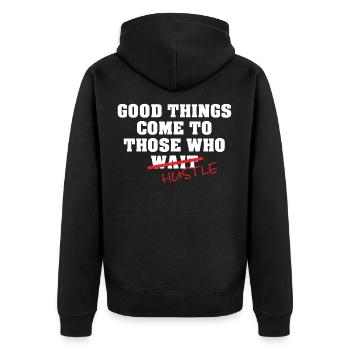 Good Things come to those who HUSTLE - Unisex Premium Organic Zip Hoodie - black - Back - Nico (187cm)