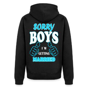 I marry sorry guys JGA gift idea - Unisex Premium Organic Zip Hoodie - black - Back - Nico (187cm)