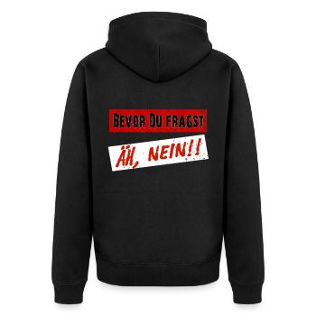 Bevor Du fragst - Äh, Nein! - Unisex Premium Bio Zip Hoodie - Schwarz - Hinten - Nico (187cm)