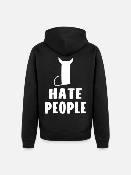 I hate people - Unisex Premium Organic Zip Hoodie - black