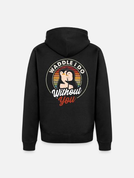 Funny penguin saying penguins - Unisex Premium Organic Zip Hoodie - black
