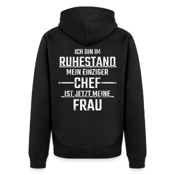 Ich bin im Ruhestand mein einziger Chef ist jetzt meine Frau - Unisex Premium Bio Zip Hoodie - Schwarz - Hinten - Nico (187cm)