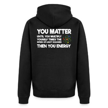 You Matter Science Atom Physics - Unisex Premium Organic Zip Hoodie - black - Back - Nico (187cm)