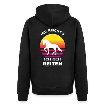 Pferd Mir Reichts Ich Geh Reiten Sunset Spruch - Unisex Premium Bio Zip Hoodie - Schwarz - Hinten - Nico (187cm)
